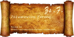 Zsivanovics Ferenc névjegykártya